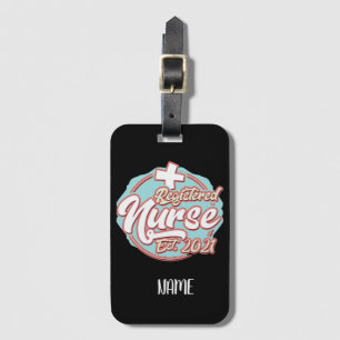 Registered Nurse since 2021 on multicolor Luggage Tag