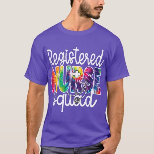 Registered Nurse Squad Tie Dye Rainbow RN Apprecia T_Shirt