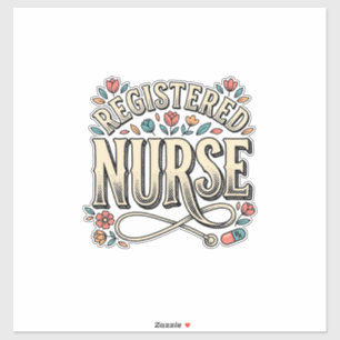 Registered Nurse Vintage Floral Typography Shirt D Sticker
