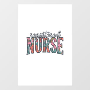 Registered Nurse Vintage Floral Typography Shirt D Window Cling