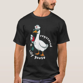Registered Silly Goose Nurse Cute Nursing Humor Ad T-Shirt