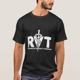 Registered Vet Tech Veterinary Medicine Rvt Unifor T-Shirt