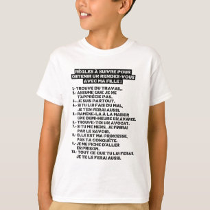 Regles pour un rv avec ma fille T-Shirt