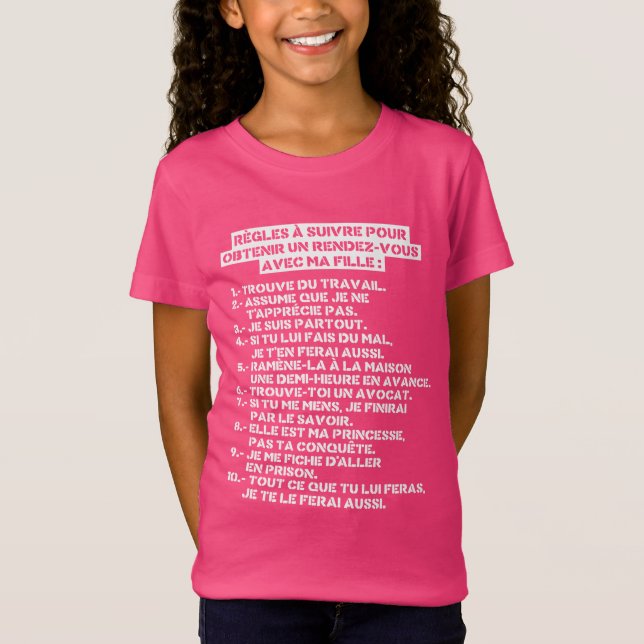 Regles pour un rv avec ma fille T-Shirt (Front)