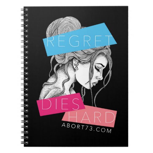 Regret Dies Hard  Abort73com Notebook