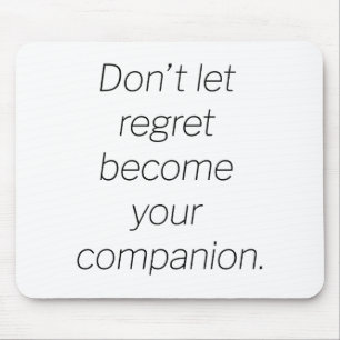 Regret Mouse Pad