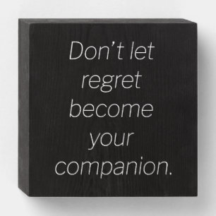 Regret v2 Wood Box Sign