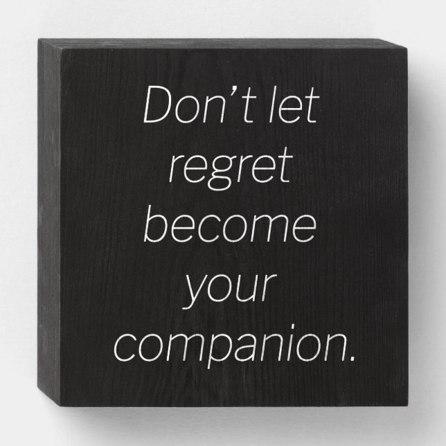 Regret v2 Wood Box Sign (Front Horizontal)