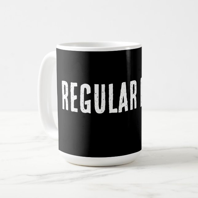 Regular Dude – Simple Everyday Humor Design Coffee Mug (Front Left)