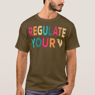 Regulate Your Chicken Rooster Retro Sunset  T-Shirt