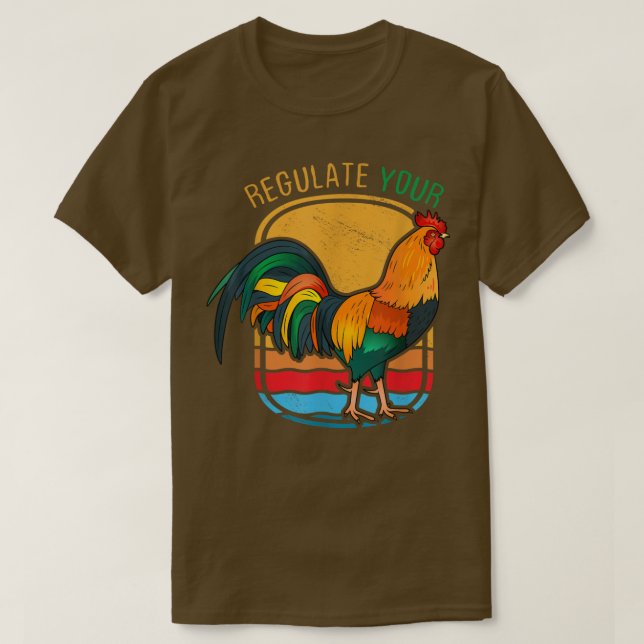 Regulate Your D T-Shirt (Design Front)