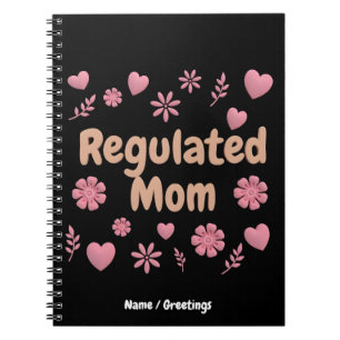 )Regulated Mom 3D Pink Floral Heart Aesthetic Notebook