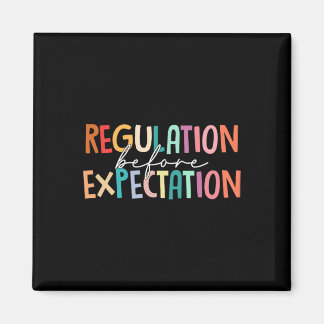 Regulation Before Expectation Autism Special Educa Magnet