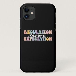 Regulation Before Expectation Groovy iPhone 11 Case