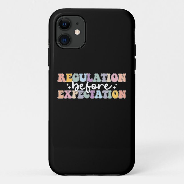 Regulation Before Expectation Groovy Case-Mate iPhone Case (Back)