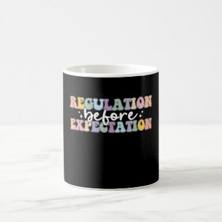 Regulation Before Expectation Groovy Coffee Mug