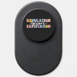 Regulation Before Expectation Groovy PopSocket