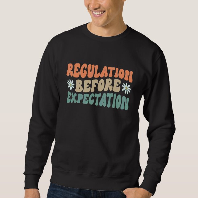Regulation Before Expectation Retro Neurodiversity Sweatshirt (Front)