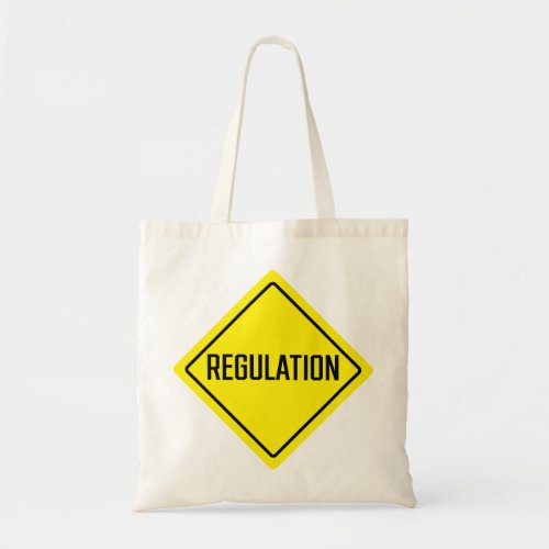 Regulation Word Budget Tote Bag