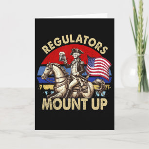 Regulators Funny 4th Of July Independence Day  Card