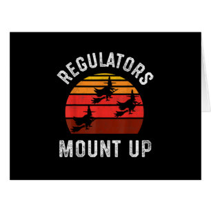 Regulators Mount Up, Funny Halloween Witch