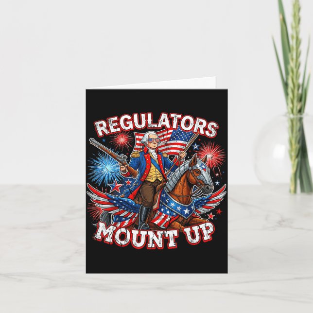 Regulators mount up george washington funny 4th of card (Front)
