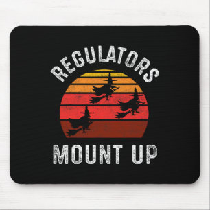 Regulators Mount Up Mouse Pad