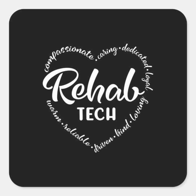 Rehab tech, rehabilitation, rehab square sticker (Front)