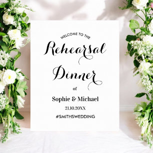 Rehearsal Dinner Black White Welcome Poster