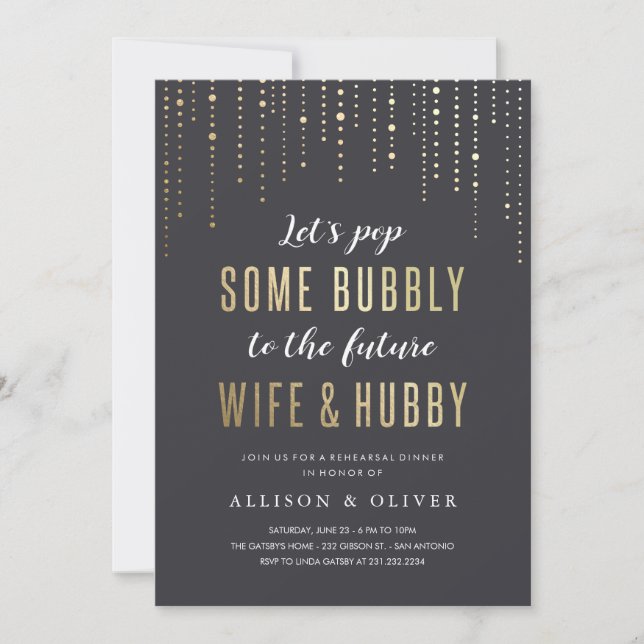 Rehearsal Dinner Bubbly Faux Gold Invitations (Front)
