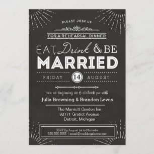 Rehearsal Dinner Chalkboard Art Deco Eat, Drink Invitation