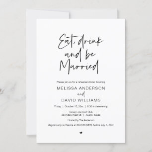 Rehearsal Dinner, Eat, Drink and Be Married Invitation
