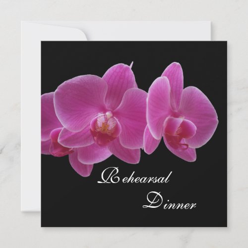 Rehearsal Dinner Invitation -- Orchids