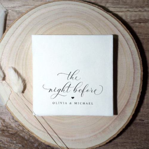 Rehearsal Dinner Napkins The Night Before Wedding