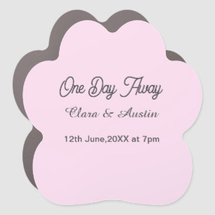 Rehearsal dinner One day away night before name da Car Magnet