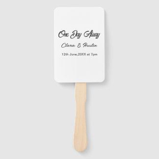 Rehearsal dinner One day away night before name da Hand Fan