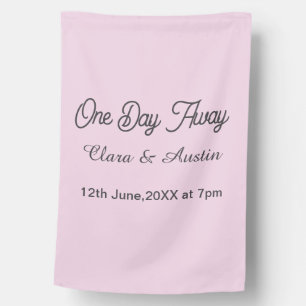 Rehearsal dinner One day away night before name da House Flag