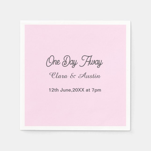 Rehearsal dinner One day away night before name da Napkins (Front)