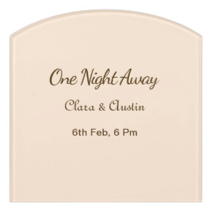 Rehearsal dinner One night away brow orange pastel Door Sign