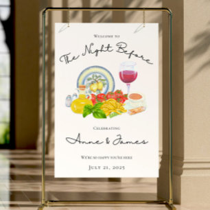 REHEARSAL DINNER SIGN   The Night Before Welcome 
