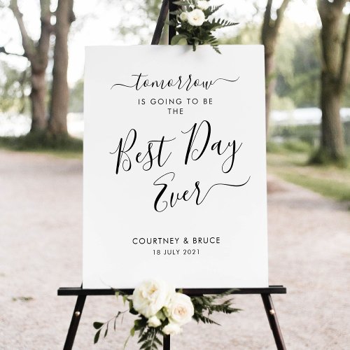 Rehearsal Dinner The Best Day Ever Sign