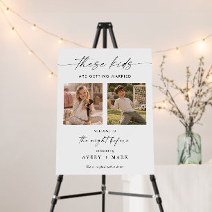 Rehearsal Dinner The Night Before Welcome Sign