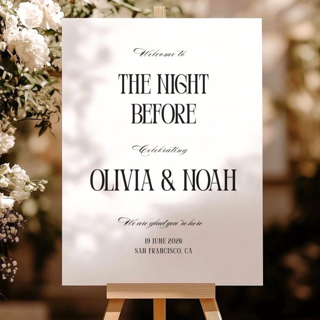 Rehearsal Dinner Welcome Sign, Old Money The Night Foam Board (Creator Uploaded)