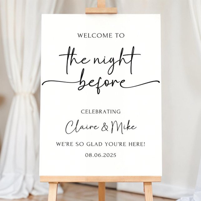 Rehearsal Dinner Welcome Sign, The Night Before Foam Board (Creator Uploaded)