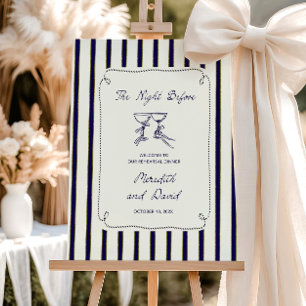 Rehearsal Dinner welcome Sign The night before wed