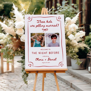 Rehearsal Dinner Welcome Sign with Photo: The Nigh