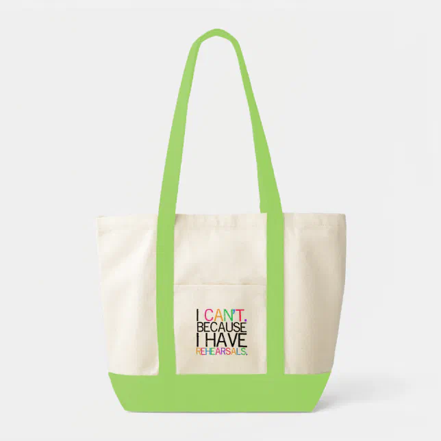 Rehearsals Tote Bag (customizable) | Zazzle