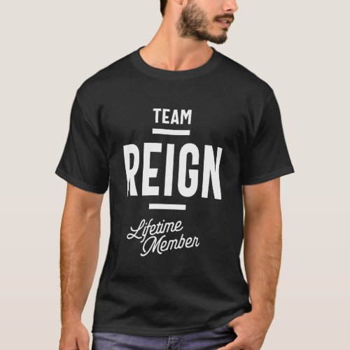 Reign First Name Gift Idea T_Shirt