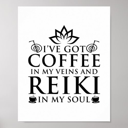 Reiki  Coffee  Reiki Master Esoteric Reiki Gifts Poster