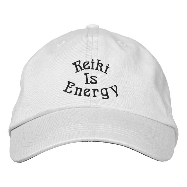 Reiki Is Energy Embroidered Baseball Hat (Front)